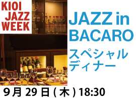 JAZZ IN BACARO【KIOI JAZZWEEK 2022】