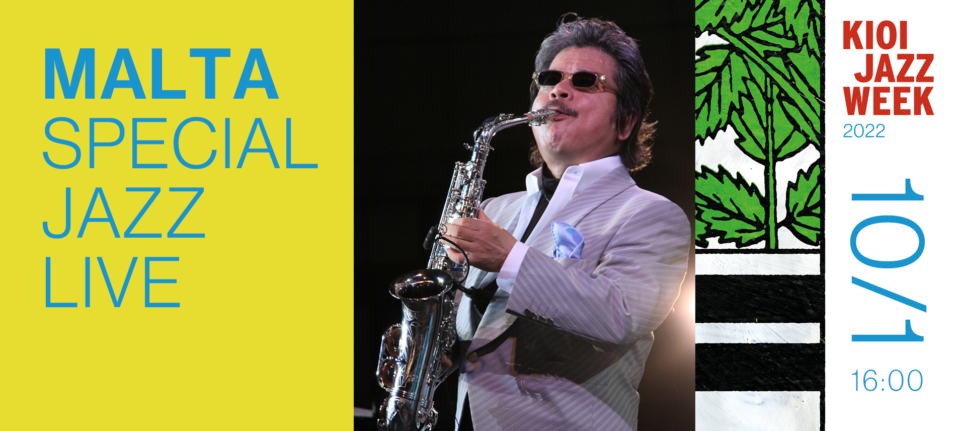 MALTA SPECIAL JAZZ LIVE【KIOI JAZZ WEEK 2022】